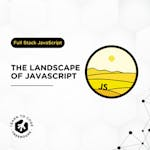 The Landscape of JavaScript