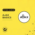 AJAX Basics