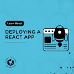 Deploying a React App