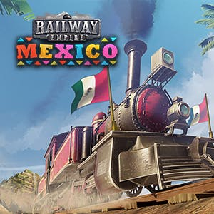 Railway Empire - Mexico