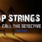 Pop Strings UK Pop Strings UK Call The Detective