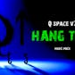 Q Space V7 Hang Time