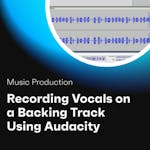 Recording Vocals on a Backing Track Using Audacity