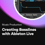 Creating Basslines with Ableton Live