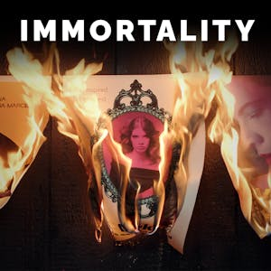 IMMORTALITY