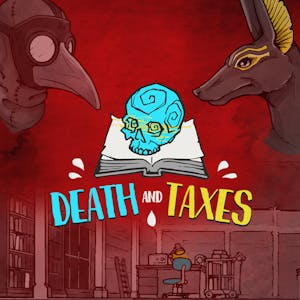 Death and Taxes