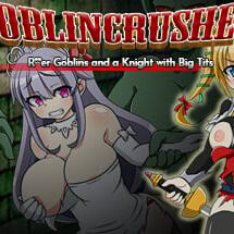 Goblin Crusher - R**er Goblins and a Knight with Big Tits