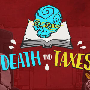 Death and Taxes