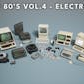 Retro 80's VOL.4 - Electronics (Nanite and Low Poly)