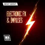 Electronic FX & Impulses