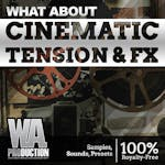 Cinematic Tension & FX