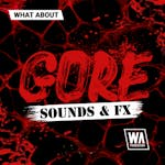 Gore Sounds & FX