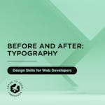 Before and After: Typography