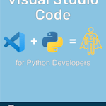 Visual Studio Code for Python Developers