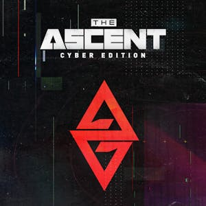 The Ascent - Cyber Edition