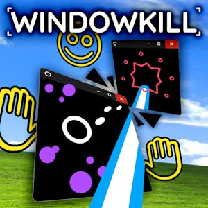 Windowkill