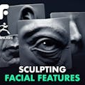 Sculpting the Facial Features in ZBrush