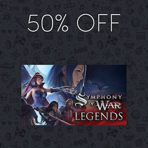 COUPON 50% OFF Symphony of War: The Nephilim Saga - Legends