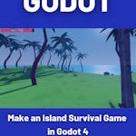 Make an Island Survival Game in Godot 4