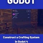 Construct a Crafting System in Godot 4