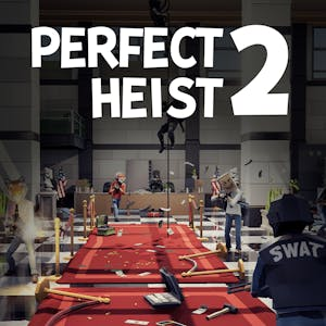 Perfect Heist 2