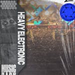 Heavy Electronic Music Pack Vol. 2