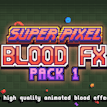 Super PIxel Blood FX Pack 1