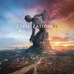 Sid Meier’s Civilization® VI: Rise and Fall