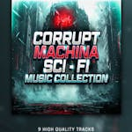 Corrupt Machina: Sci-Fi Music Collection