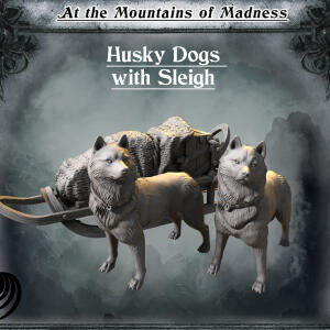 Husky Dogs with Sleigh - At the Mountains of Madness