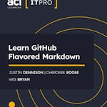 Learn GitHub Flavored Markdown