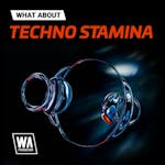 Techno Stamina