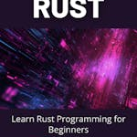 Learn Rust Programming for Beginners