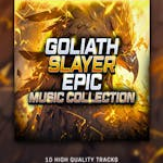 Goliath Slayer: Epic Music Collection