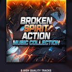 Broken Spirit: Action Music Collection