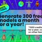 Free Generation of 300 Models a month for a year