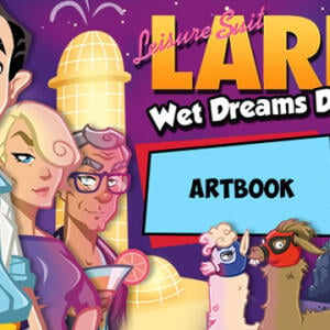 Leisure Suit Larry - Wet Dreams Don't Dry Artbook