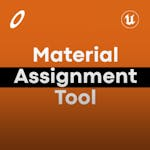 Material Assignment Tool (Unreal Engine Tool Plugin)