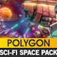 POLYGON - Sci-Fi Space Pack