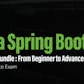 Java Spring Boot Mastery Bundle: From Beginner to Advanced with Practice Exam