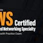 The Absolute AWS Certified Advanced Networking - Specialty (ANS-C01) with Practice Exam