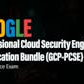 Google Professional Cloud Security Engineer Certification Bundle (GCP-PCSE) with Practice Exam