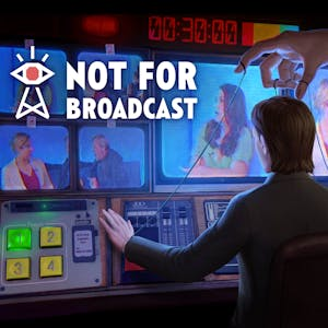 Not For Broadcast