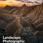 Course: Landscape Photography from Gear to Editing