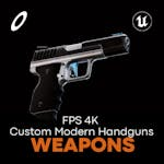 FPS 4K Custom Modern Handguns - VOL.1