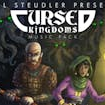 Cursed Kingdoms Music Pack