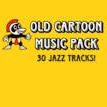 Old Cartoon Music Pack