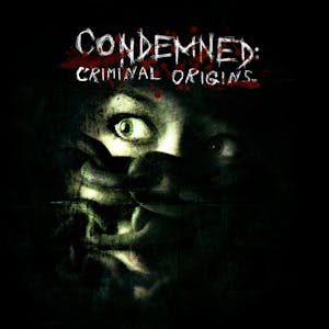 Condemned: Criminal Origins