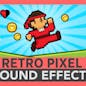 Retro Pixel Sound Effects Pack