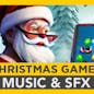 Christmas Games SFX & Music Pack